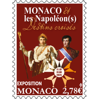 EXPOSITION AU GRIMALDI FORUM MONACO "MONACO ET LES NAPOLÉON(S)"