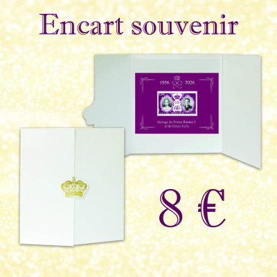 ENCART SOUVENIR 70e ANNIVERSAIRE DU MARIAGE DU PRINCE RAINIER III ET DE GRACE KELLY